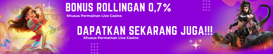 BONUS ROLINGGAN LIVE CASINO